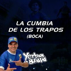 Cover of La Cumbia de los Trapos (Boca)