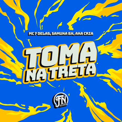Toma na Treta