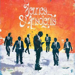 JEUNES & INSOLENTS