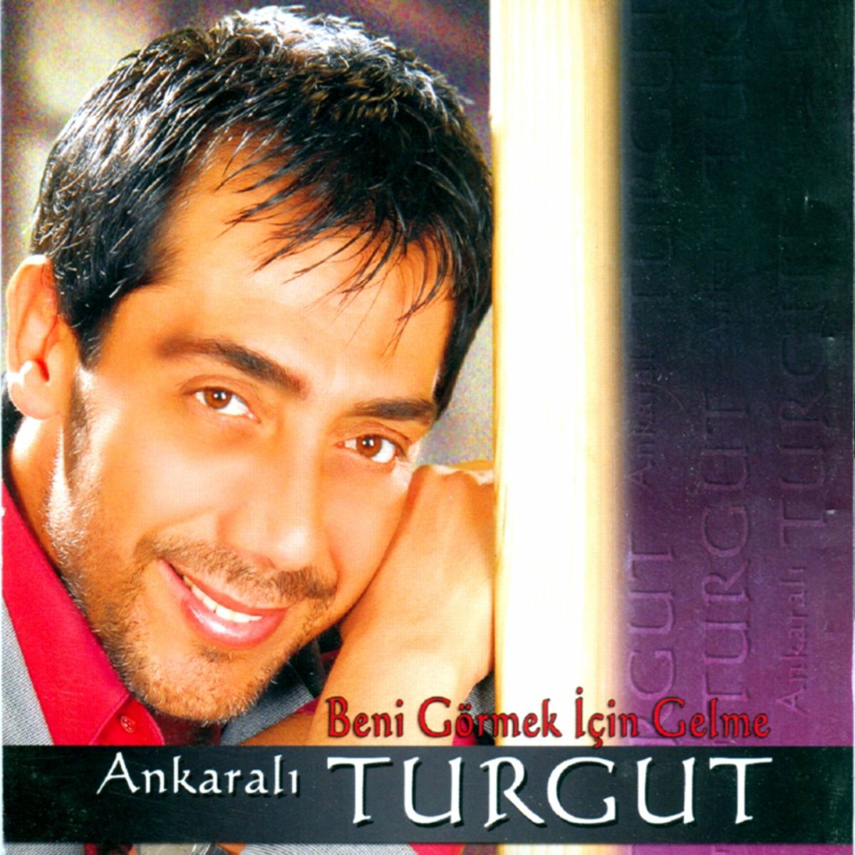 Album cover of Beni Görmek İçin Gelme