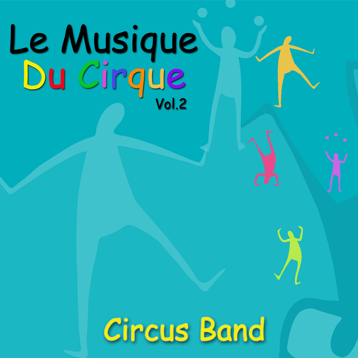 Album cover of Le Musique Du Cirque, Vol. 2