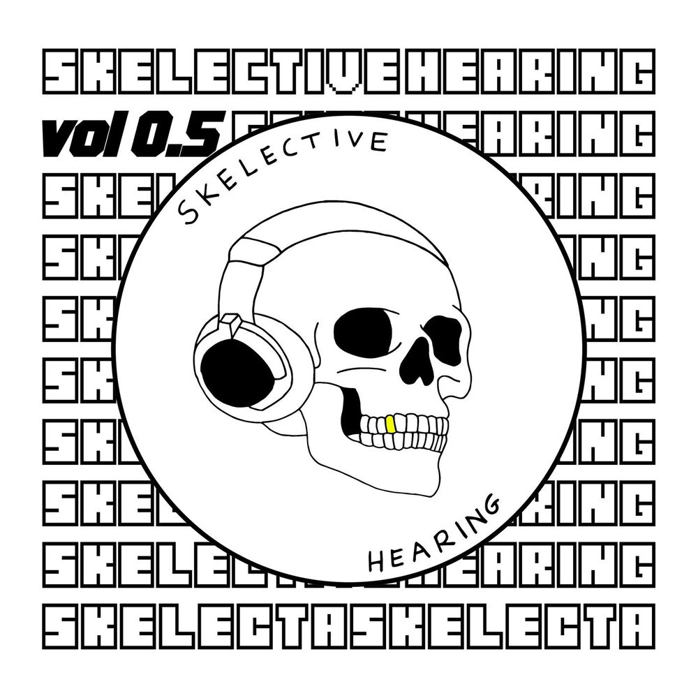 Picture of Skelective Hearing Vol. 0.5