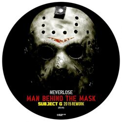 Man Behind The Mask (Subject G 2015 Rework)