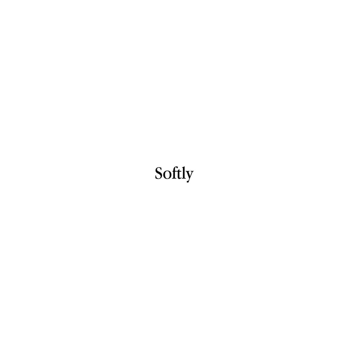 Album cover of Softly