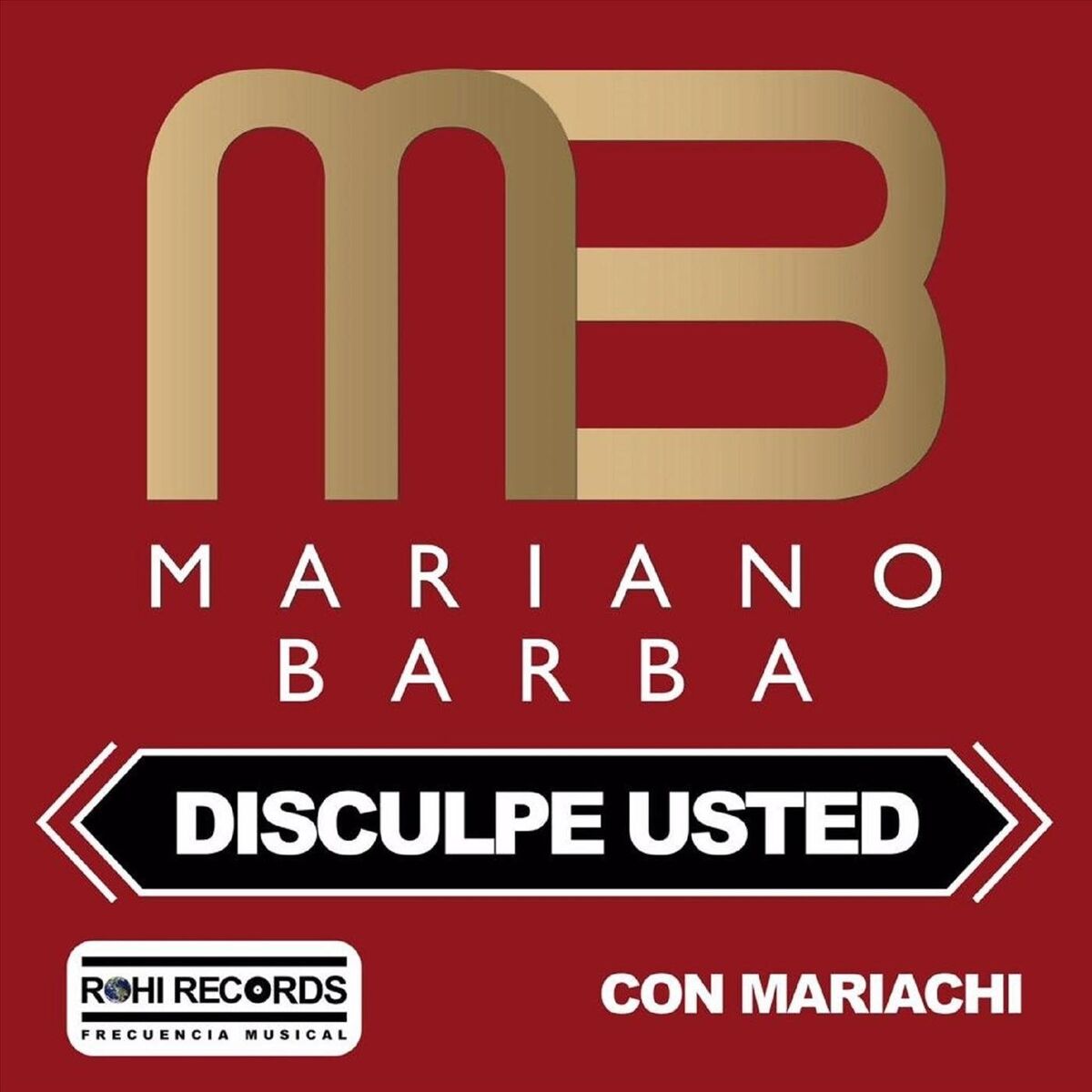 Album cover of Disculpe Usted