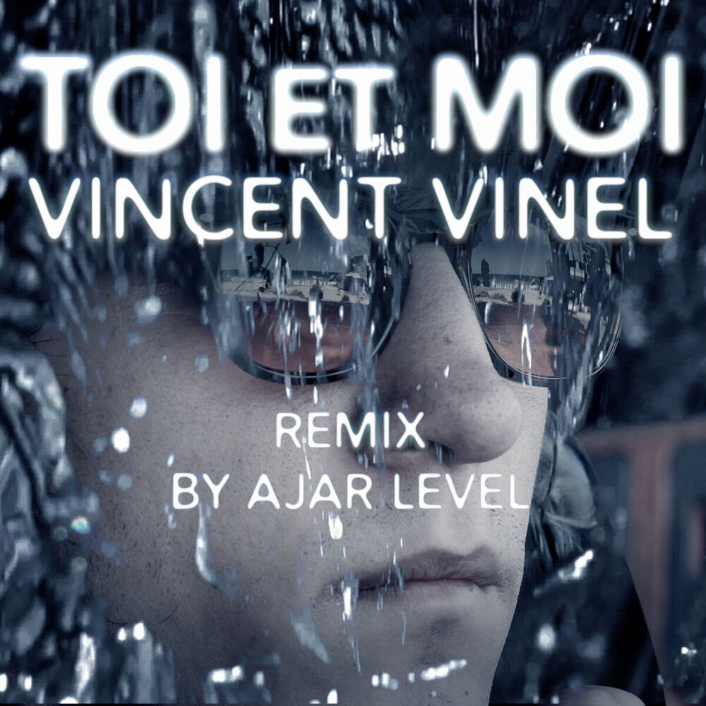 Picture of Toi et moi (Ajar Level Remix)