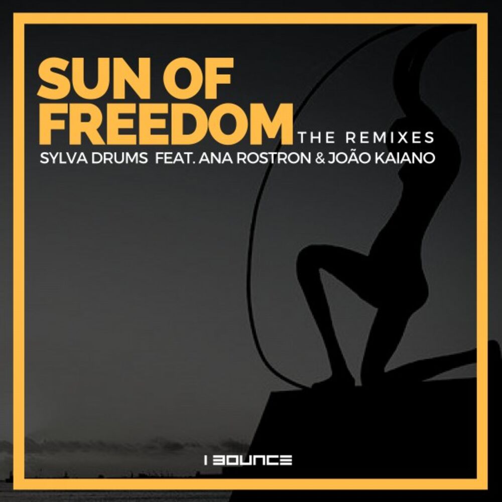 Picture of Sun of Freedom the Remixes