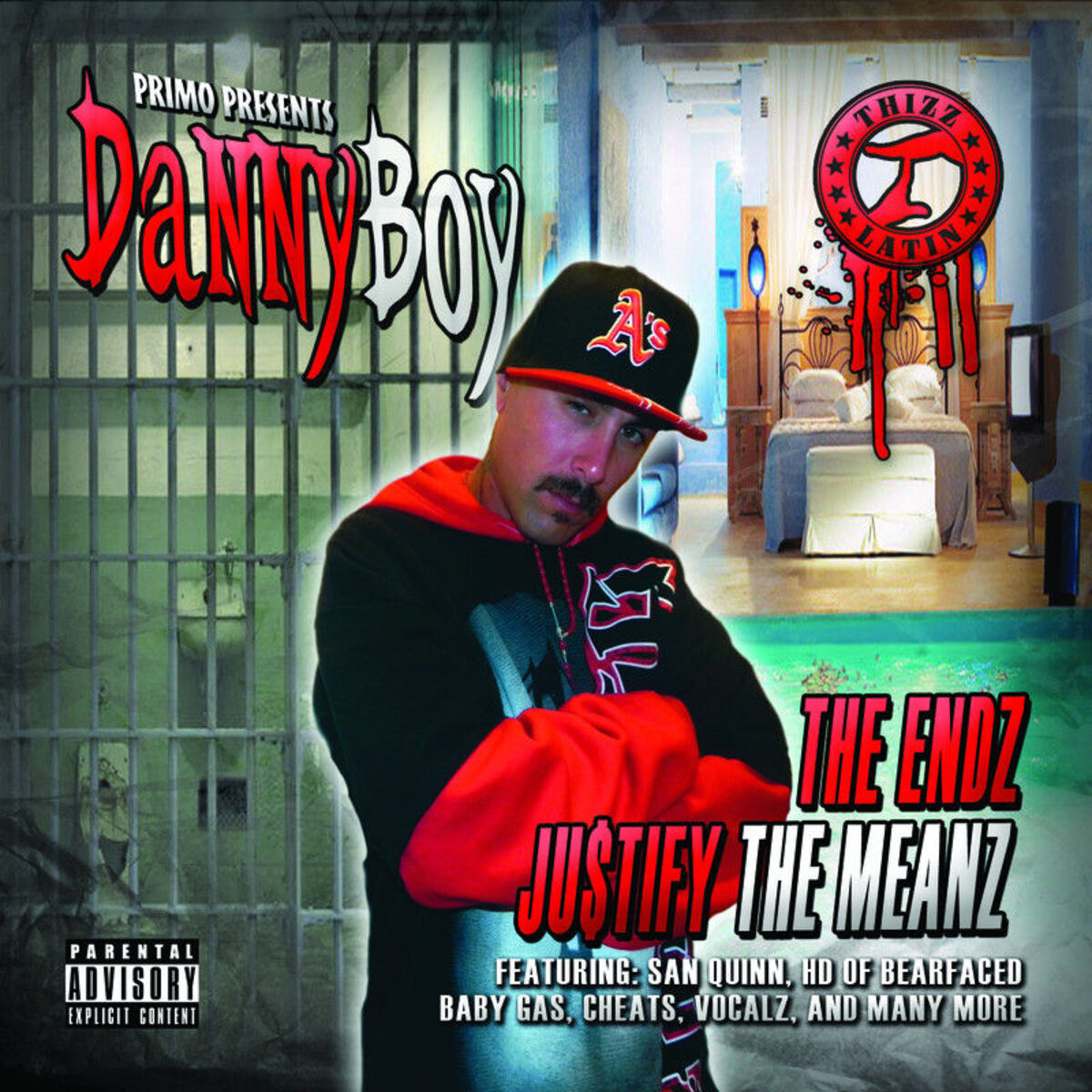 Album cover of The Endz Ju$tify the Meanz