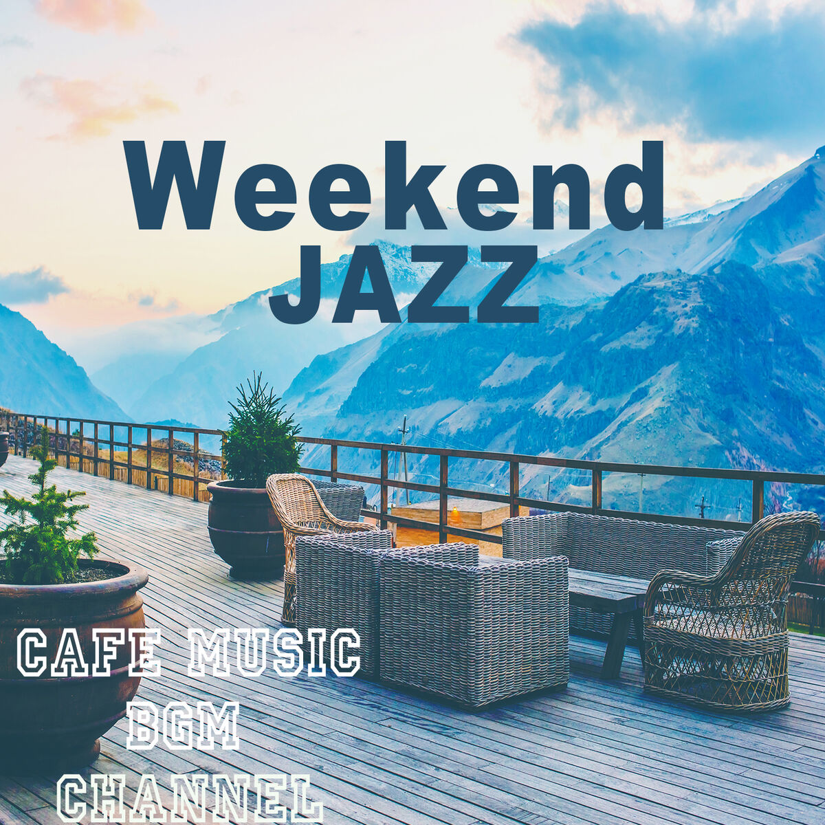 Album cover of Weekend Jazz ~Chill Out Jazz Music~