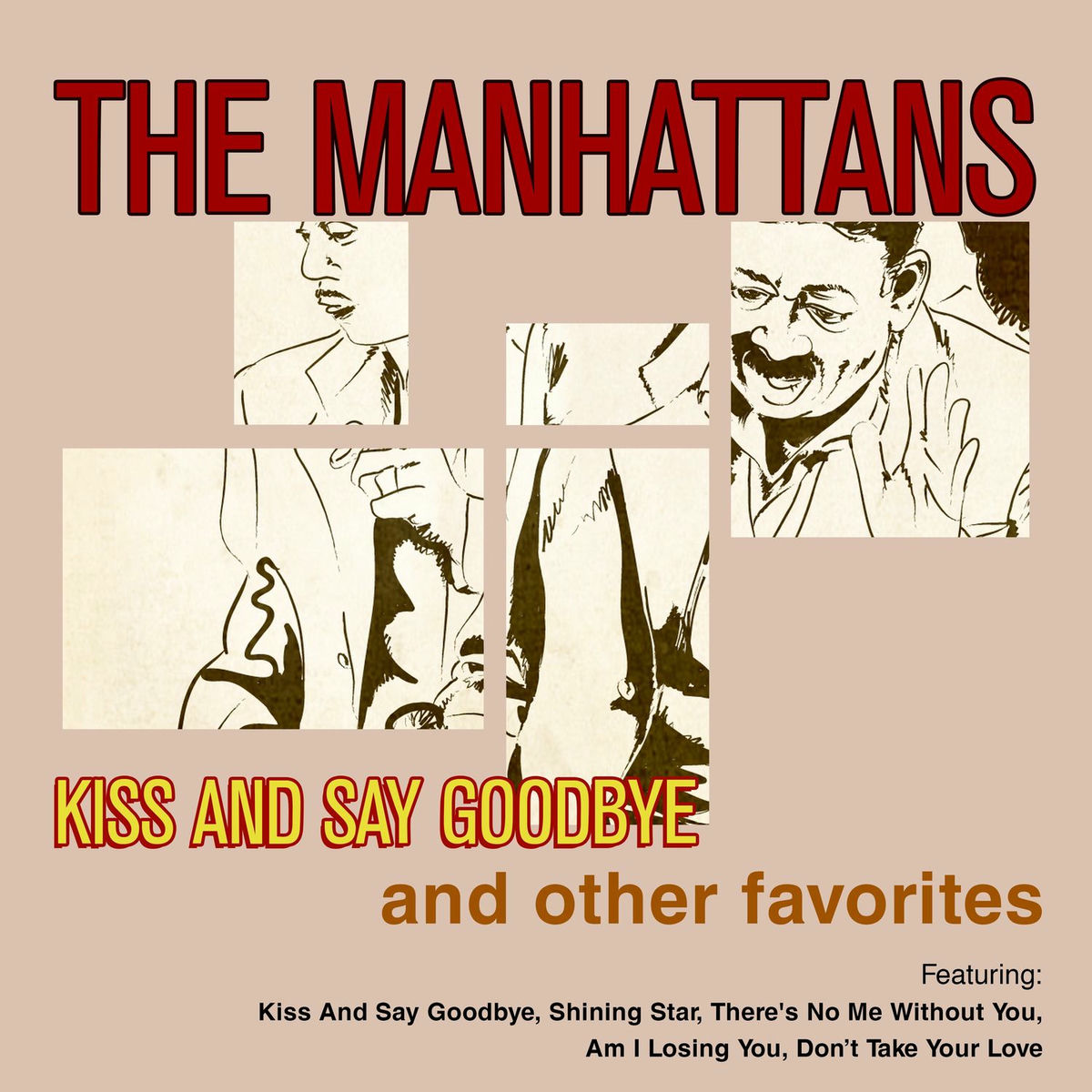 Album cover of Kiss And Say Goodbye & Other Favorites
