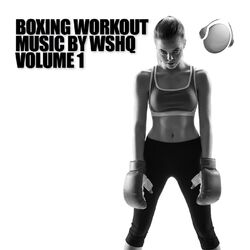 Cover of Boxing Workout Music, Vol. 1