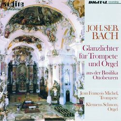 Cover of Johann Sebastian Bach: Glanzlichter Für Trompete Und Orgel Aus Der Basilika Ottobeuren (Highlights for Trumpet and Organ