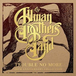 Cover of Trouble No More: 50th Anniversary Collection