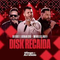 Cover of Disk Recaída (Ao Vivo)