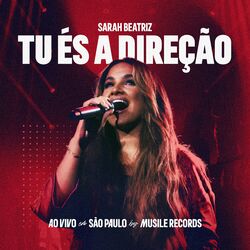 Cover of Tu és a Direção (Ao Vivo)