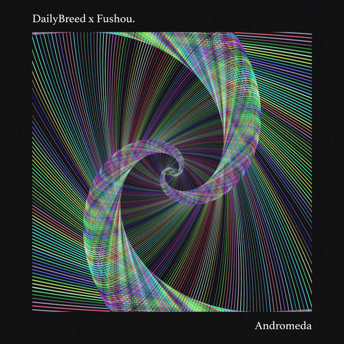 Andromeda (feat. DailyBreed)