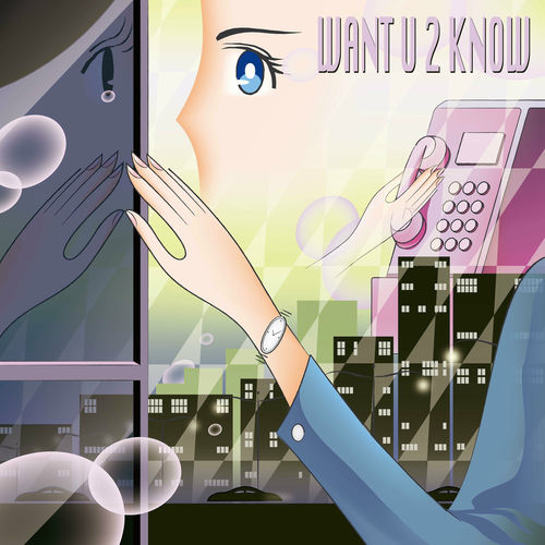 Crystal Tea – Want U 2 Know – Single