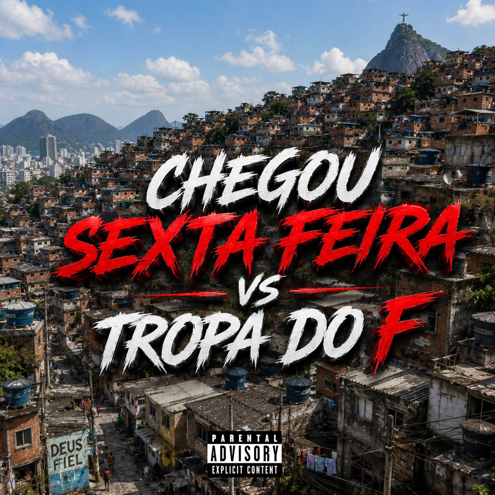 CHEGOU SEXTA FEIRA VS TROPA DO F