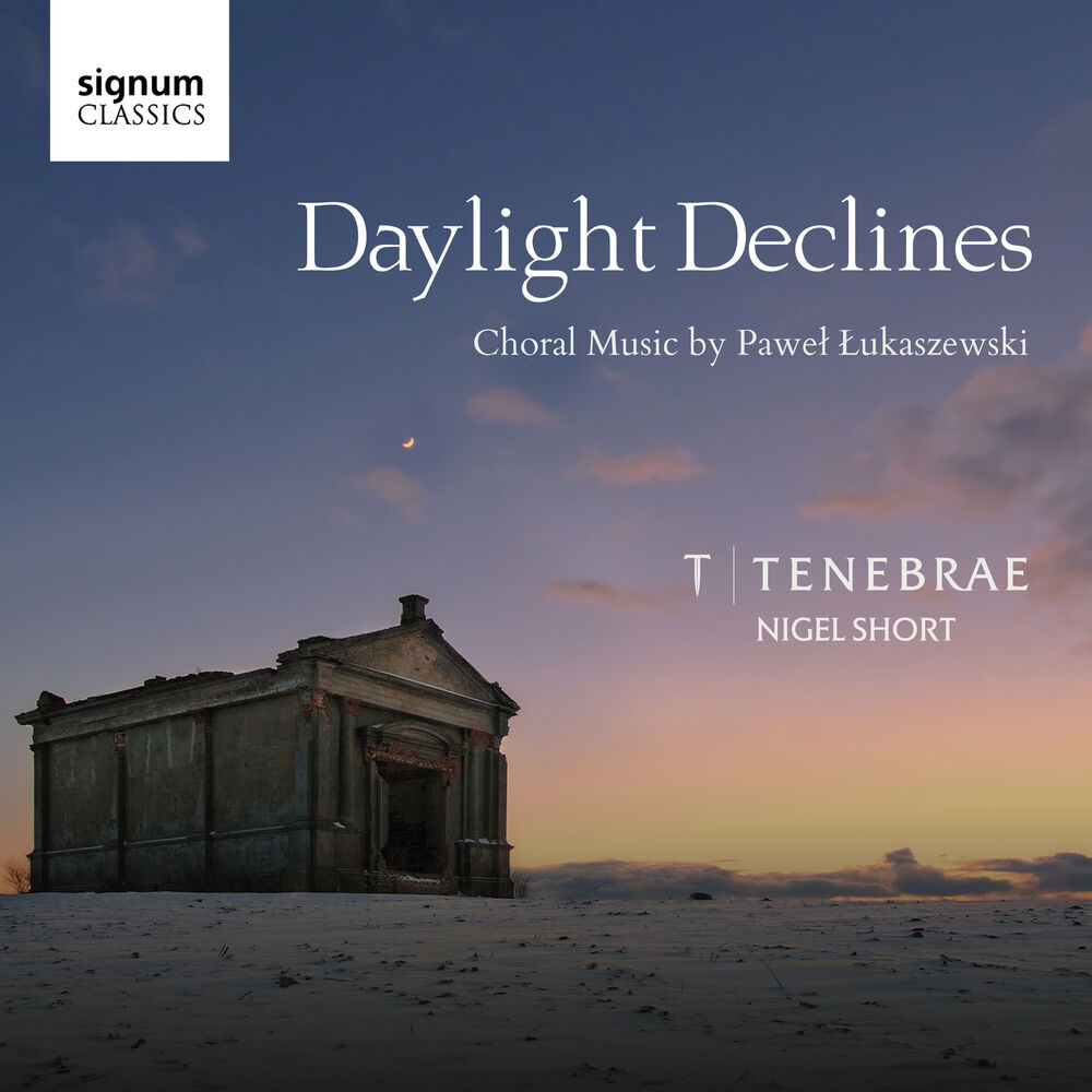 Picture of Daylight Declines: Choral Music by Paweł Łukaszewski