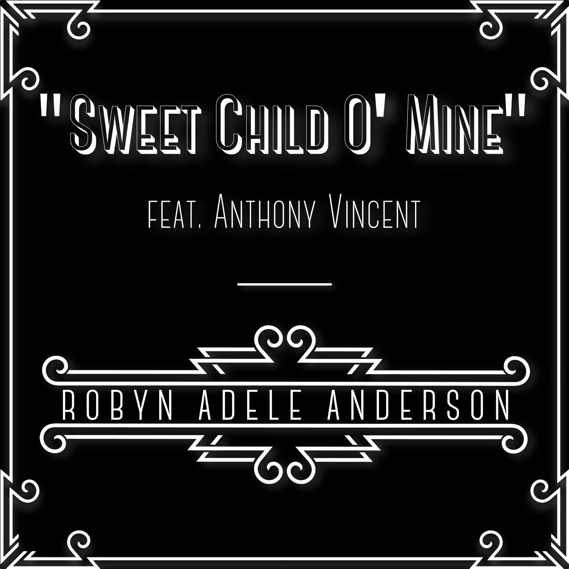 Album cover of Sweet Child O' Mine (feat. Anthony Vincent)