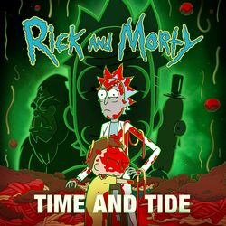 Cover of Time and Tide (feat. Ryan Elder) [from "Rick and Morty: Season 7"]