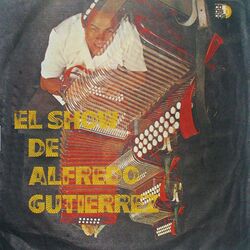 Cover of El show de Alfredo Gutierrez