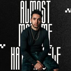 Cover of Almost Made Me Hate Myself