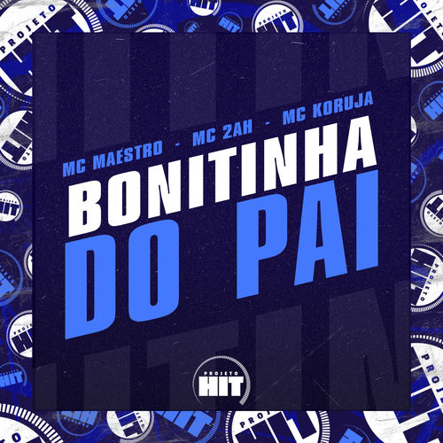 Bonitinha do Pai