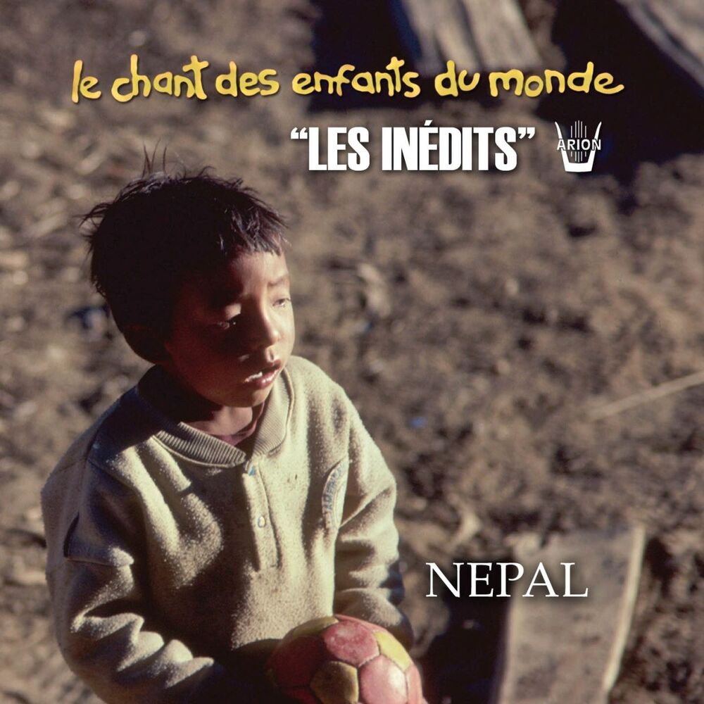 Picture of Les Inédits: Chant des Enfants du Monde: Népal