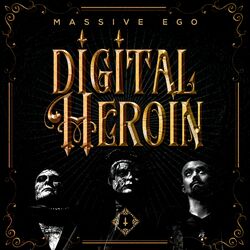 Cover of Digital Heroin