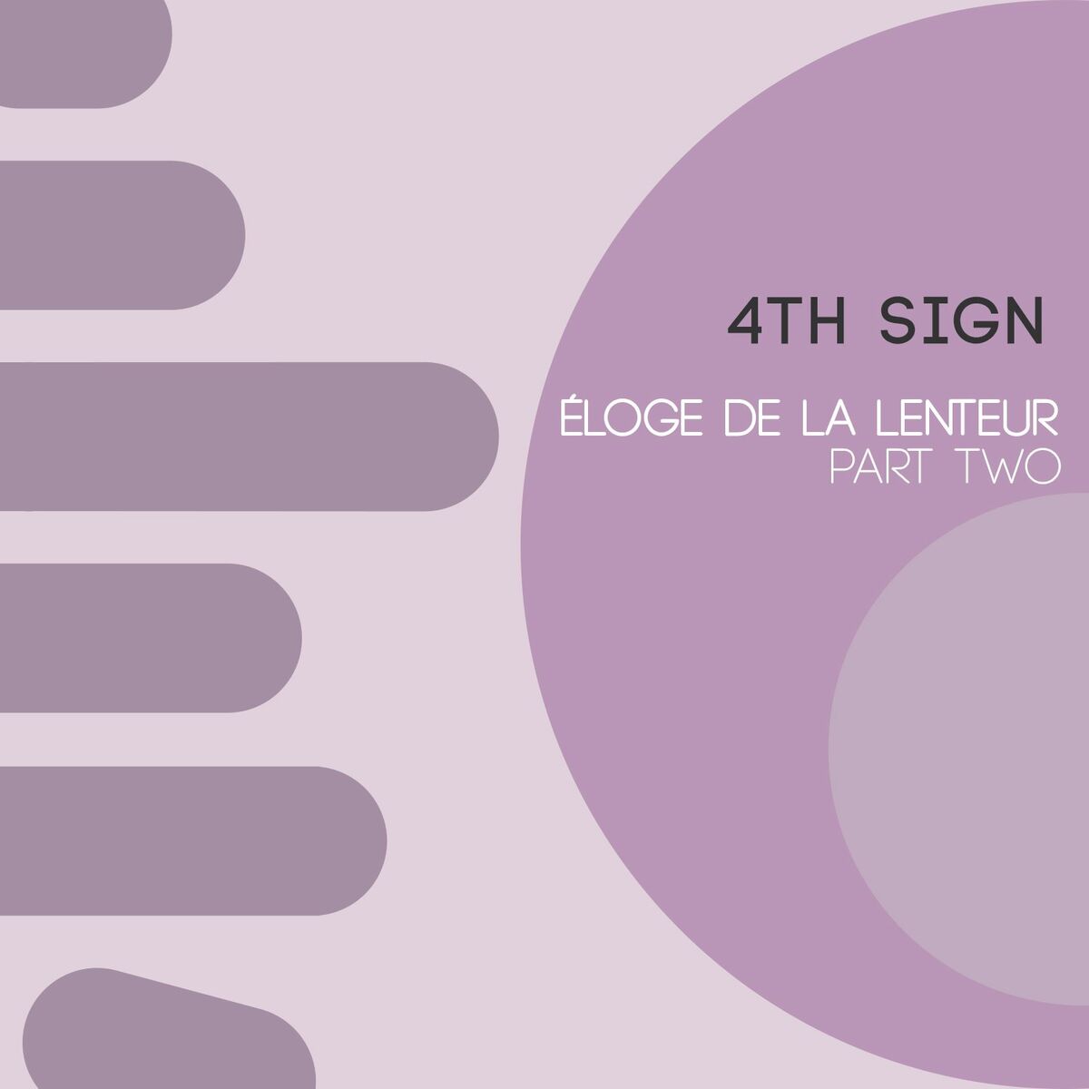 Album cover of Éloge de la lenteur, pt. 2