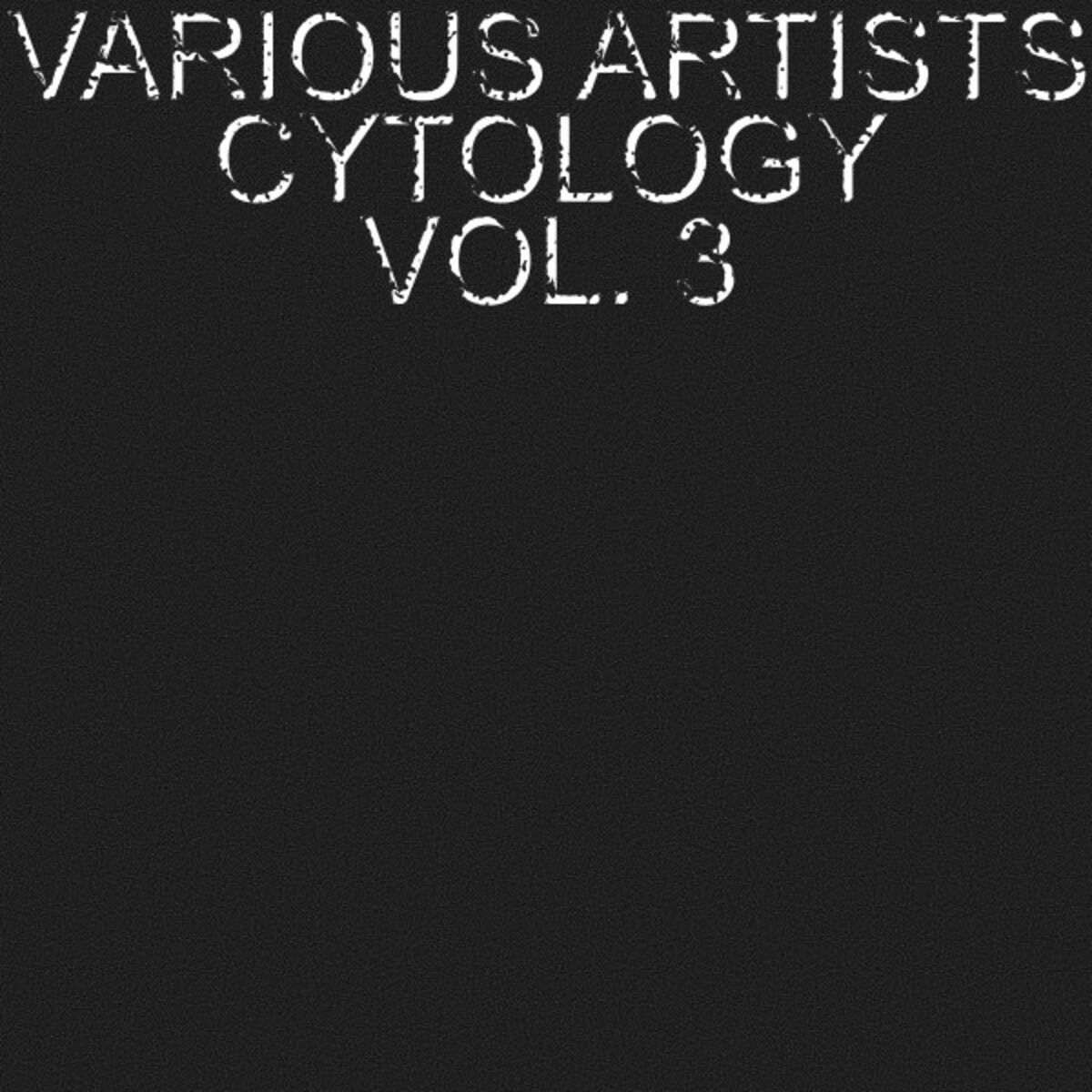 Album cover of Cytology, Vol. 3