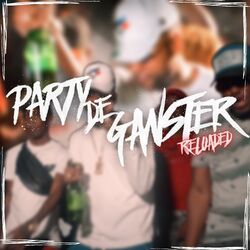 Cover of Party de Ganster (Reloaded)
