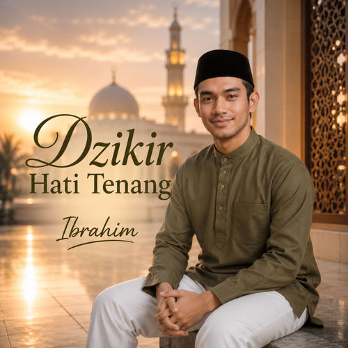 Dzikir Hati Tenang