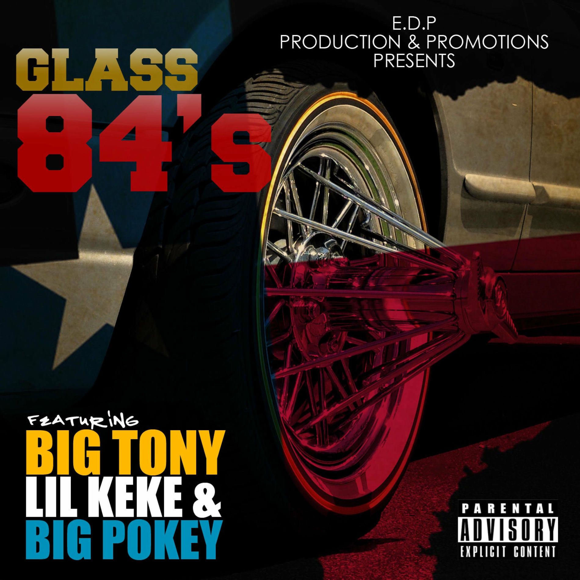 Album cover of Glass 84's (feat. Big Tony, Lil Keke & Big Pokey)