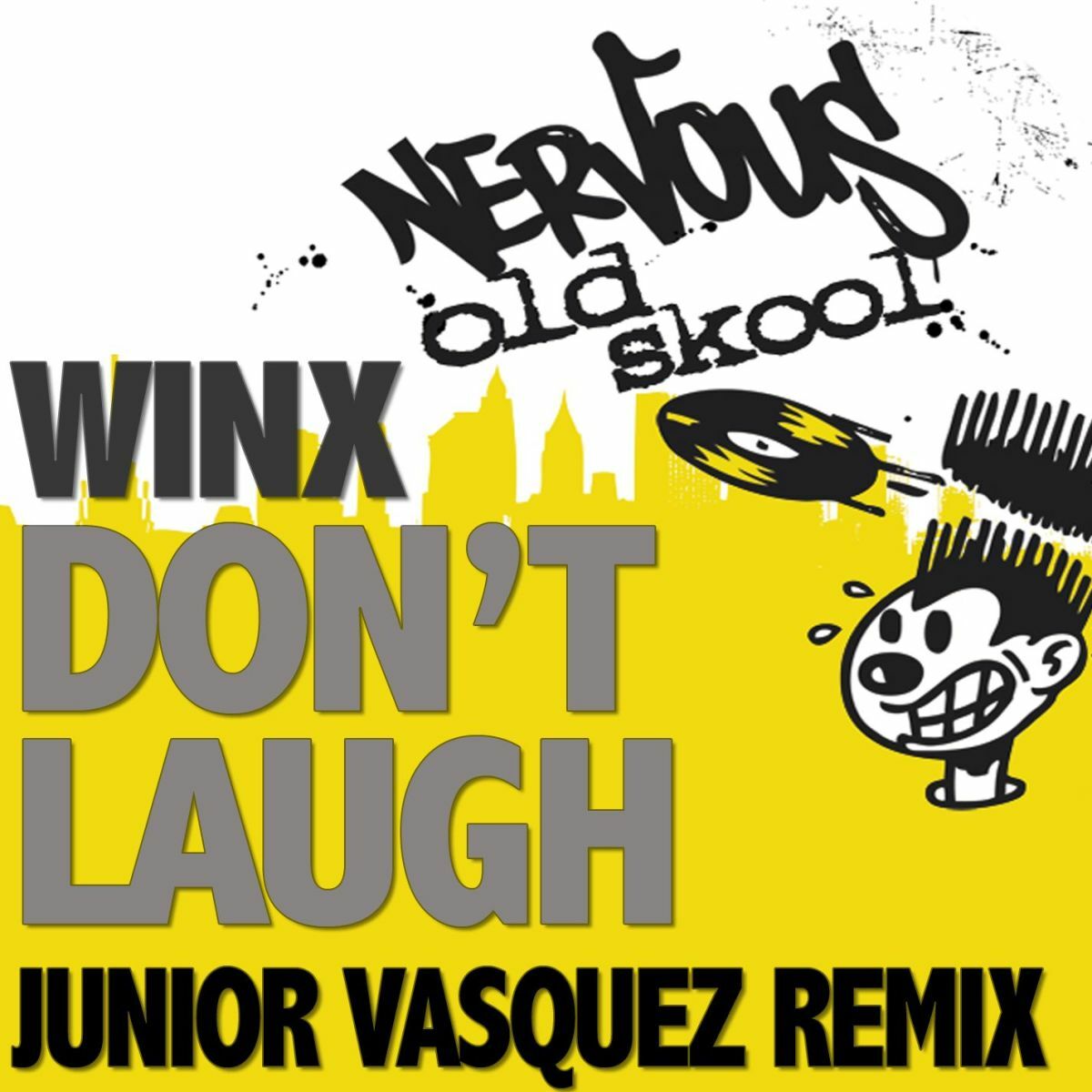 Album cover of Don't Laugh - Junior Vasquez Remixes