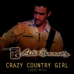 Cover of Crazy Country Girl