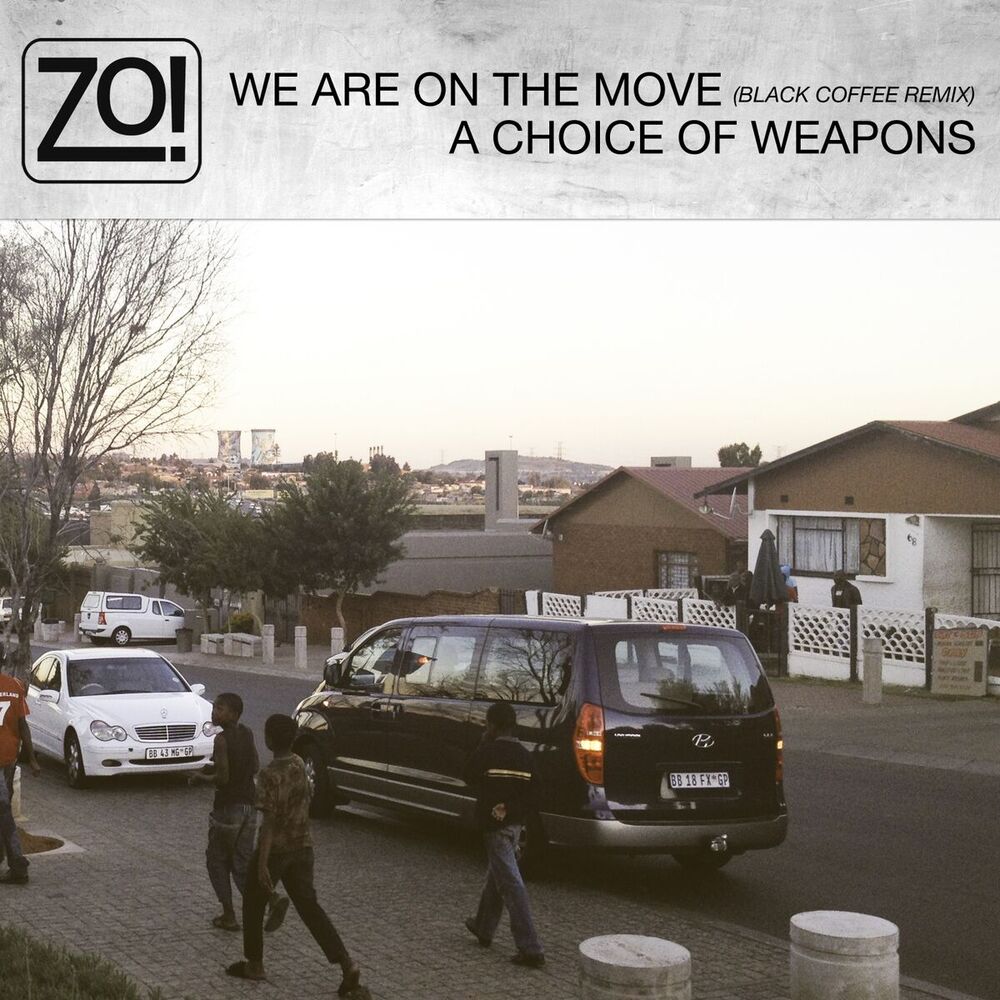 Picture of We Are On The Move (Black Coffee Remix) / A Choice Of Weapons