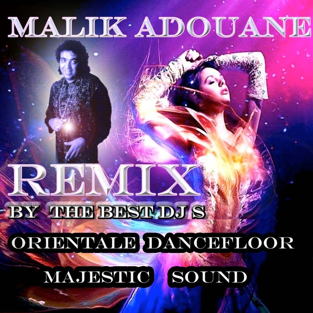 Picture of Malik Adouane Remix (Orientale Dance Floor) [Majestic Sound]