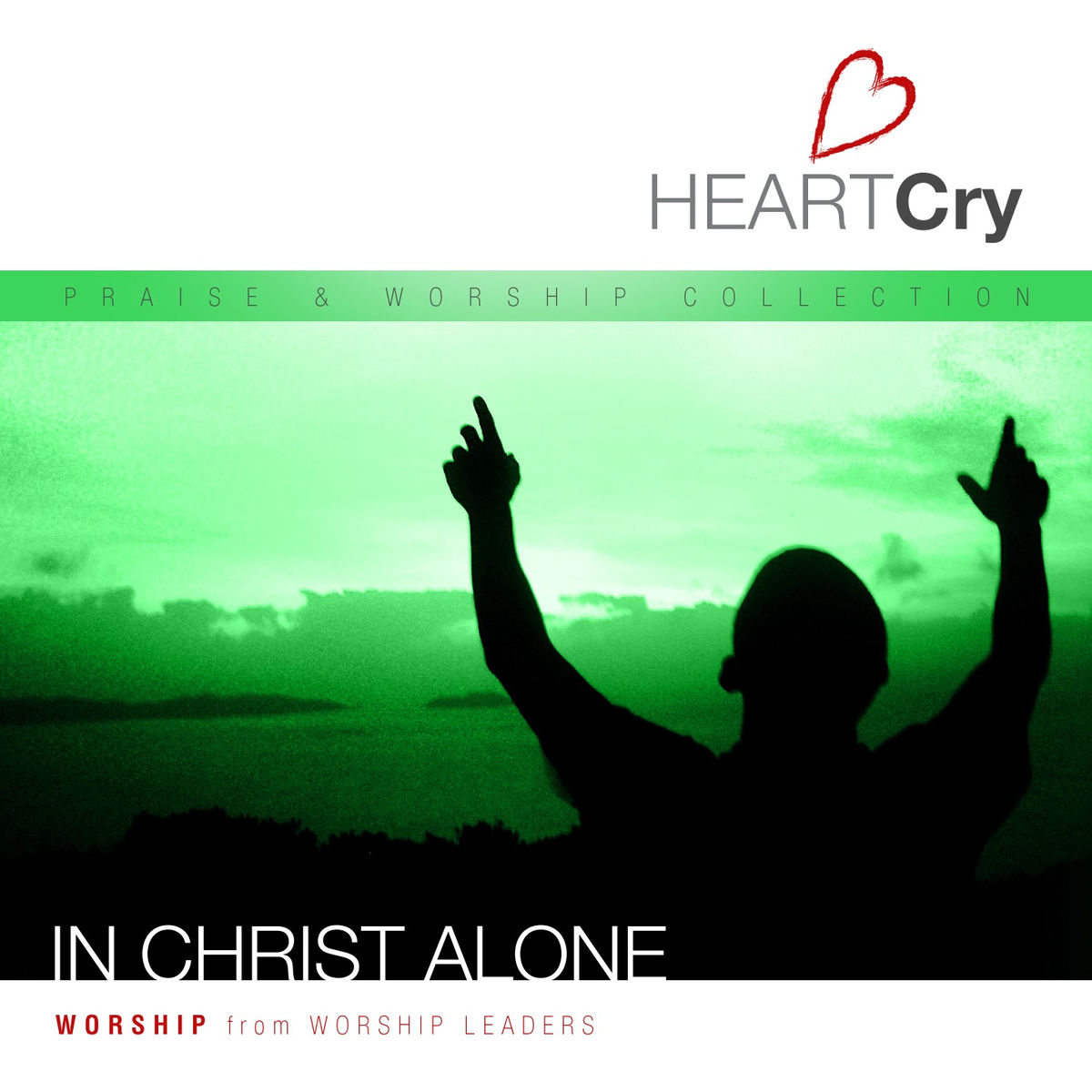 Album cover of HeartCry, Vol. 4: In Christ Alone