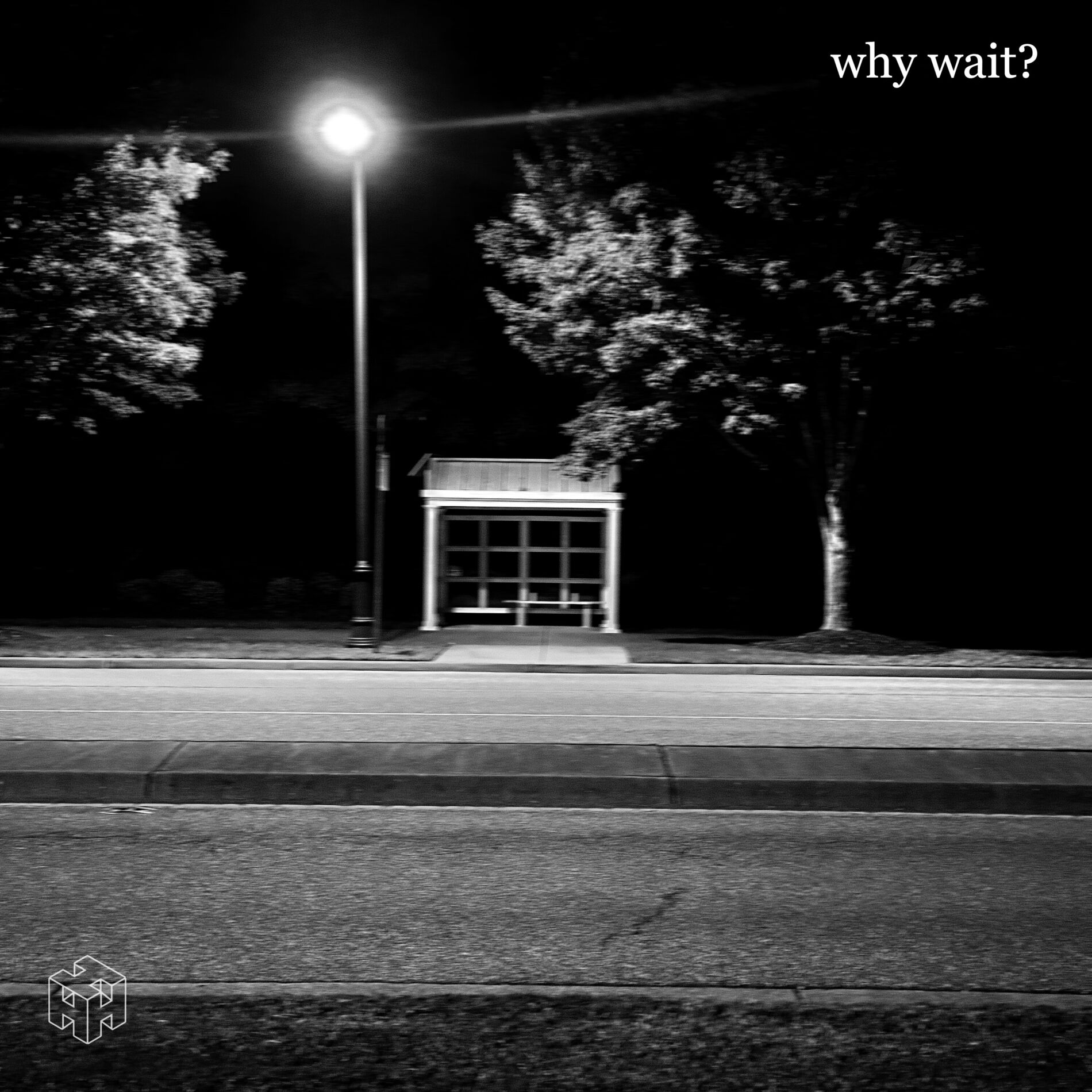 Album cover of why wait?