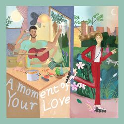 Cover of A Moment Of Your Love