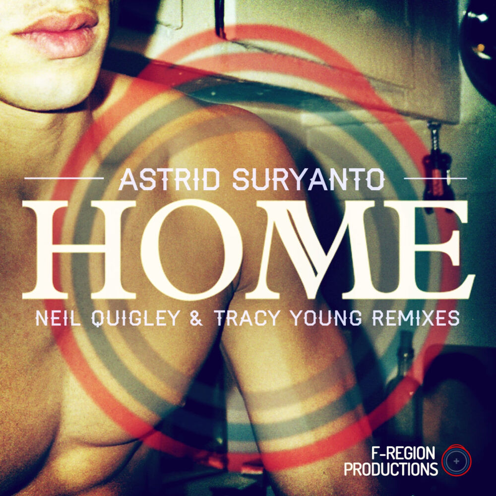 Picture of Home (The Neil Quigley & Tracy Young Remixes)