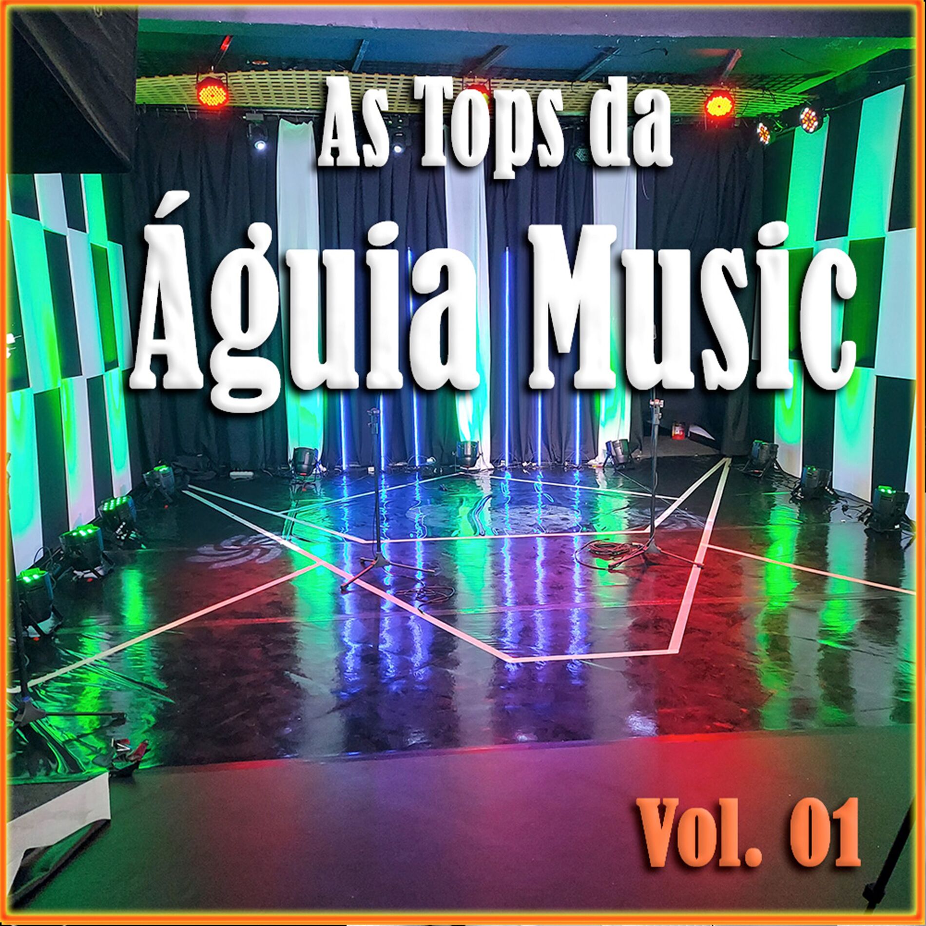 Album cover of As Tops da Águia Music, Vol. 01