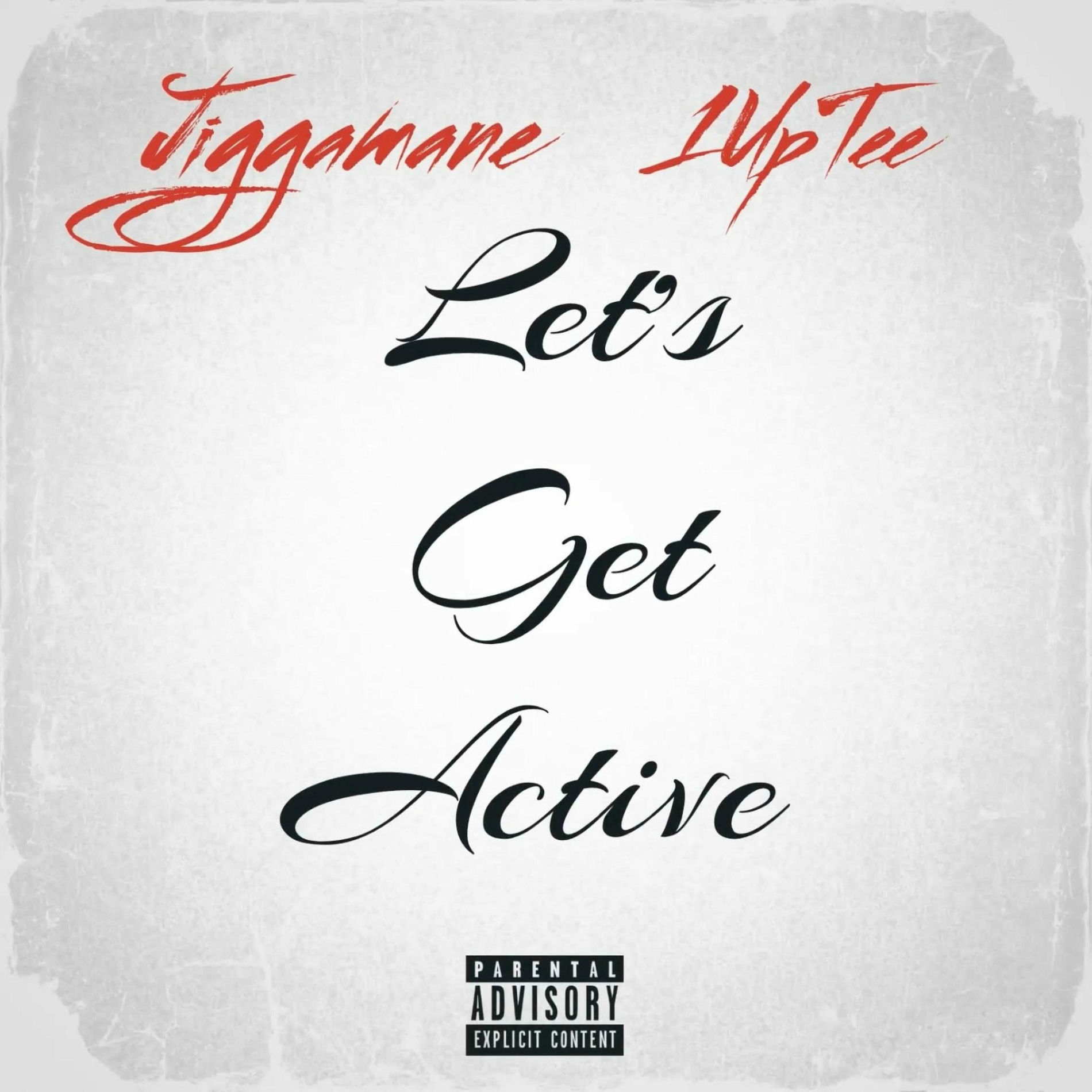 Album cover of Let's Get Active (feat. 1up Tee)