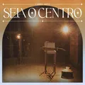 Seja o Centro