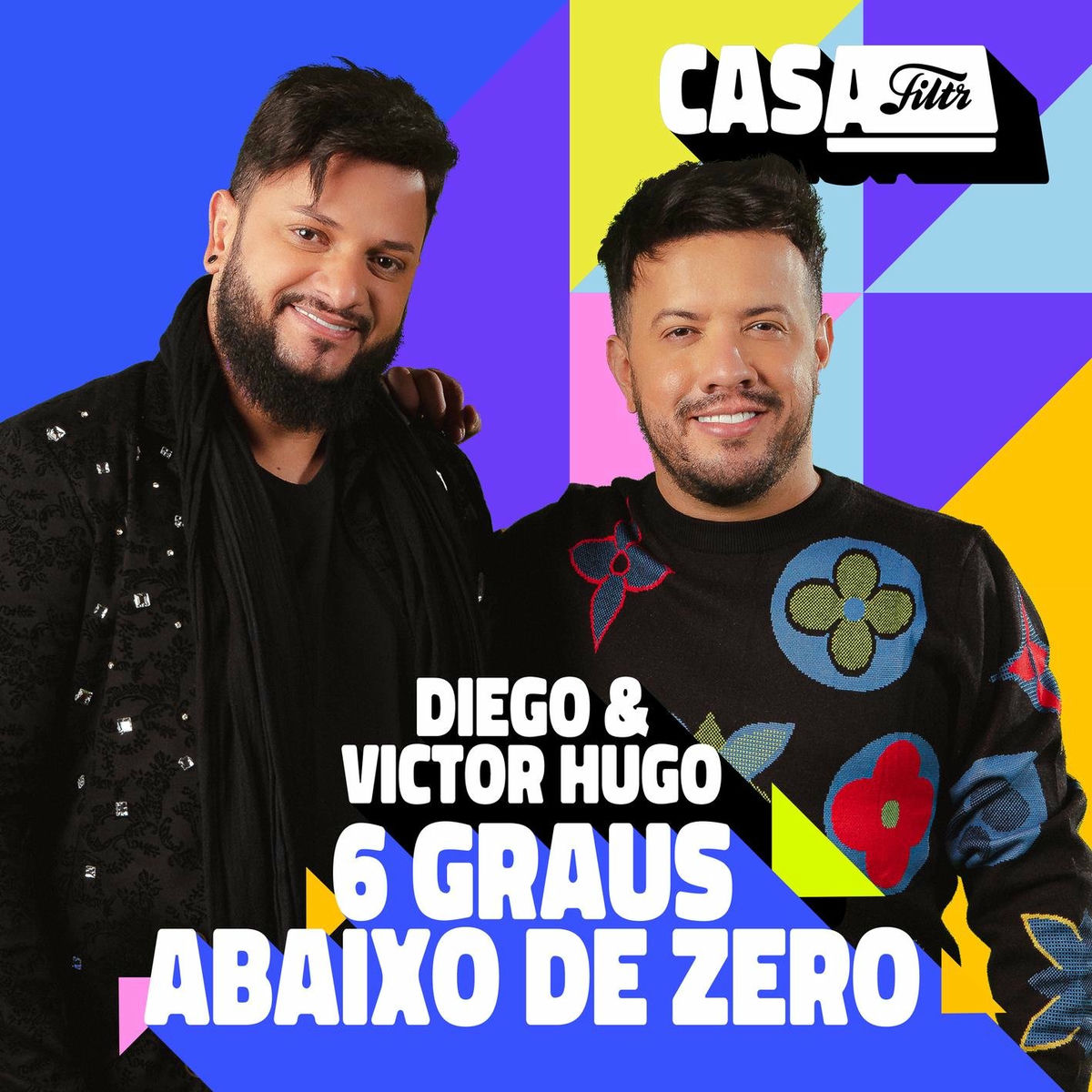Album cover of 6 Graus Abaixo de Zero (Ao Vivo No Casa Filtr)
