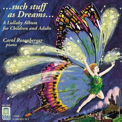 Cover of Piano Music - Schumann, R. / Kabalevsky, D. / Schubert, F. / Bartok , B. (Such Stuff As Dreams - Lullaby Album for Children and Ad
