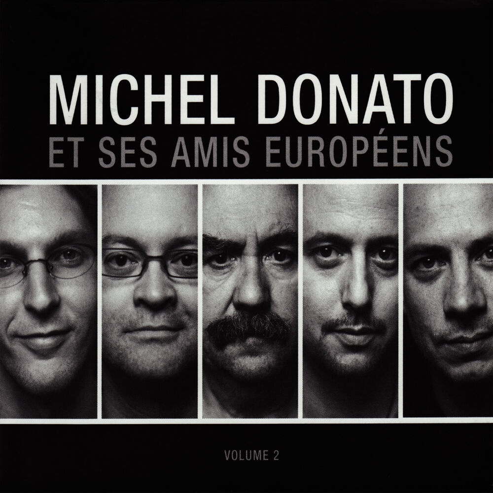 Picture of Michel Donato Et Ses Amis Européens, Vol. 2