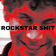 Rockstar Shit